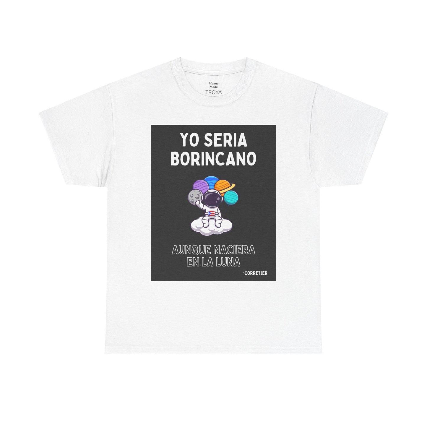 Yo Seria Borincano Unisex Heavy Cotton Tee - Puerto Rican Pride Shirt - by Troya
