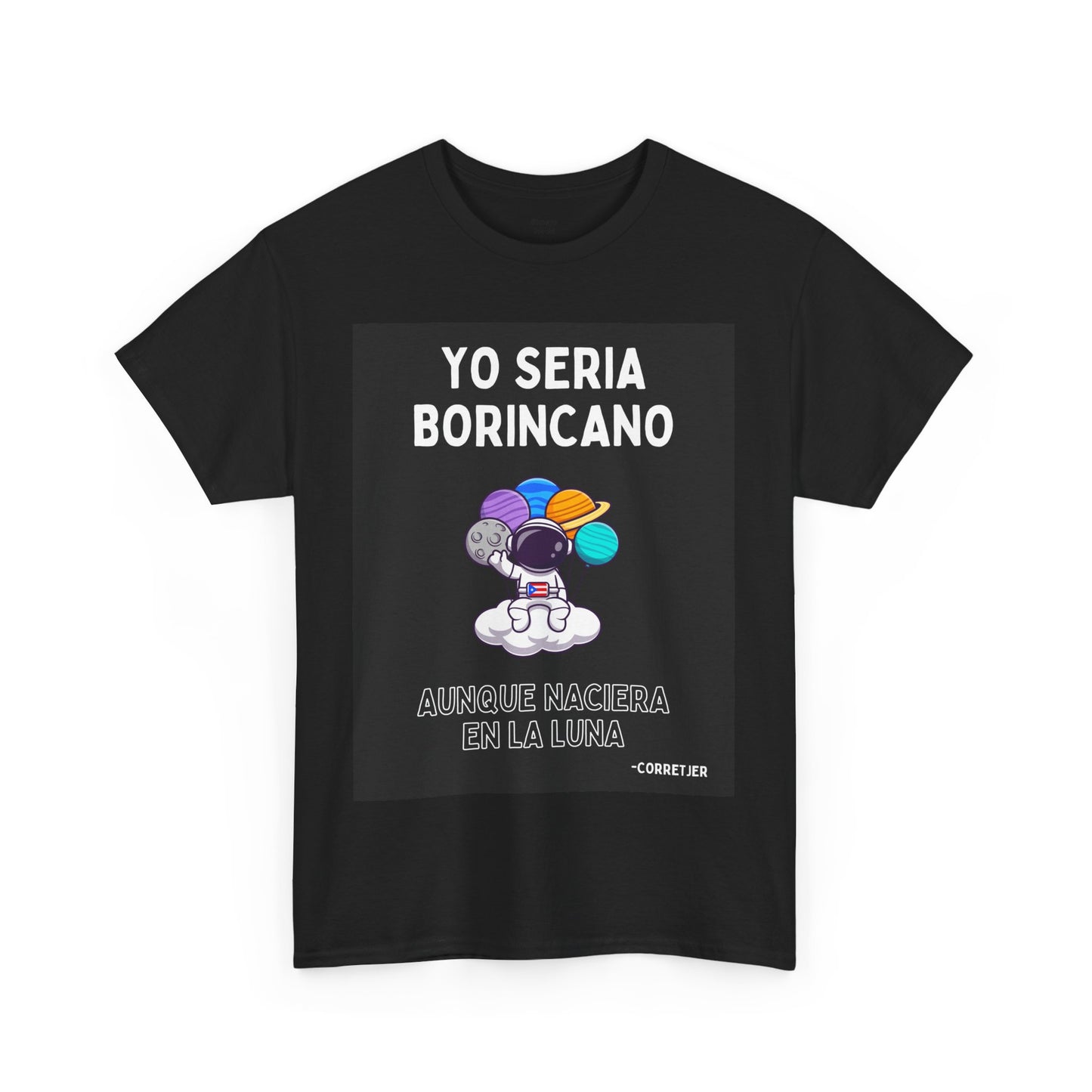 Yo Seria Borincano Unisex Heavy Cotton Tee - Puerto Rican Pride Shirt - by Troya