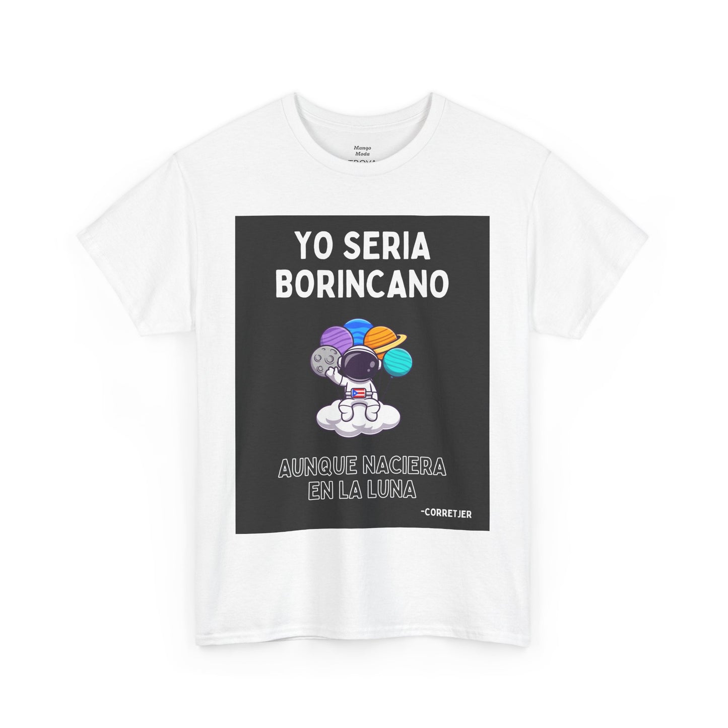 Yo Seria Borincano Unisex Heavy Cotton Tee - Puerto Rican Pride Shirt - by Troya
