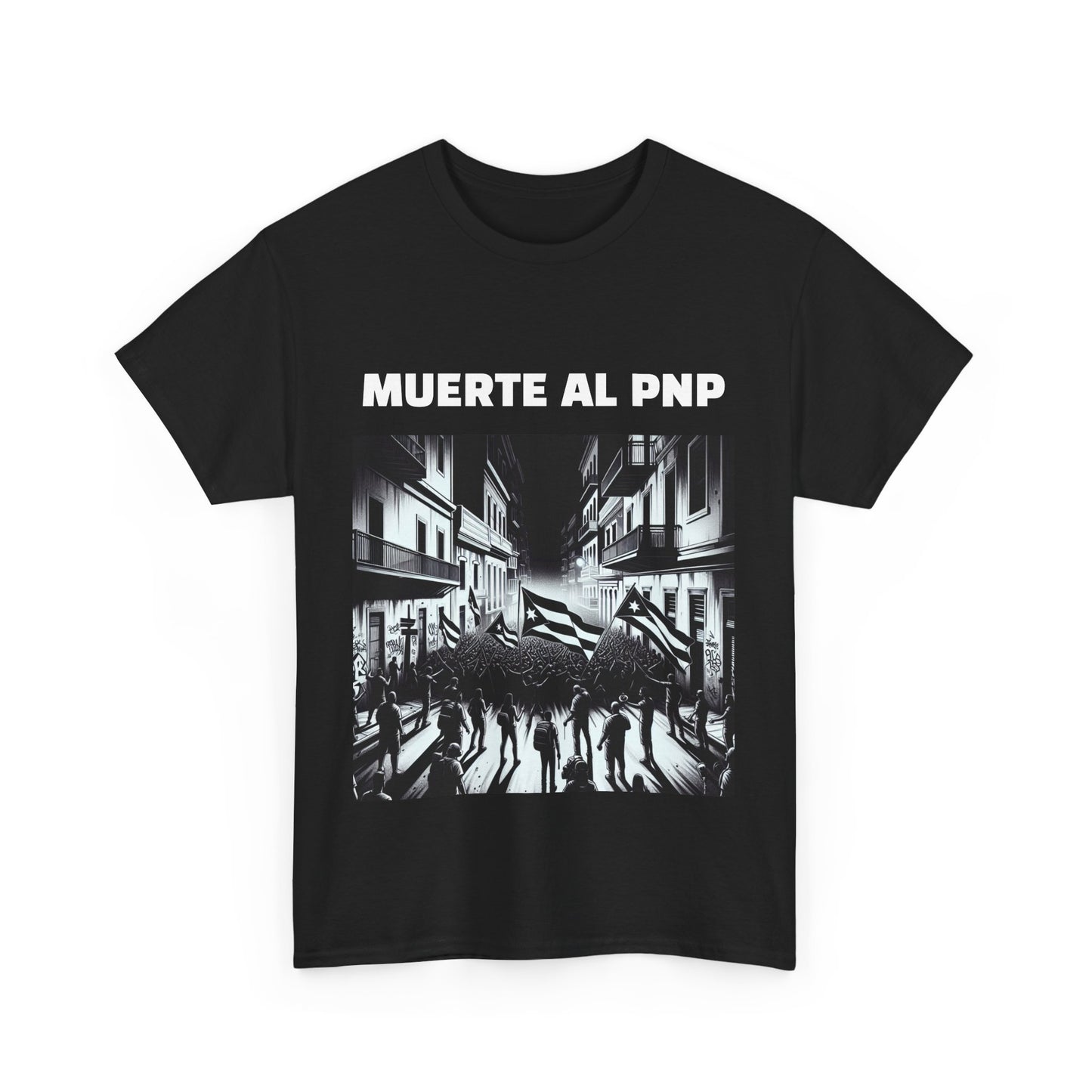 Muerte al PNP Shirt Protest Unisex Heavy Cotton Tee - by Troya