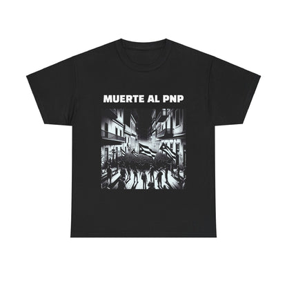 Muerte al PNP Shirt Protest Unisex Heavy Cotton Tee - by Troya