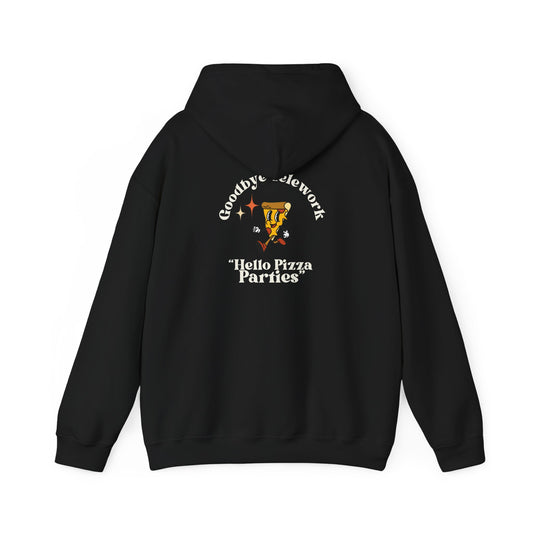 Goodbye Telework, Hello Pizza Parties Sarcasm Unisex Hoodie - Cozy & Fun Sweatshirt for Telework Affected Workers